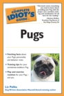 Image for The Complete Idiot&#39;s Guide to Pugs