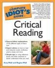 Image for The Complete Idiot&#39;s Guide to Critical Reading