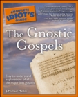 Image for The Complete Idiot&#39;s Guide to the Gnostic Gospels