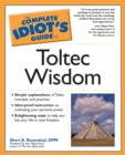 Image for The Complete Idiot&#39;s Guide to Toltec Wisdom