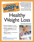 Image for The Complete Idiot&#39;s Guide to Healthy Weight Loss, 2E
