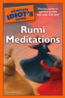 Image for The Complete Idiot&#39;s Guide to Rumi Meditations: Timeless Paths to Spiritual Growth and Unity With God