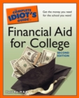 Image for The Complete Idiot&#39;s Guide to Financial Aid for College, 2nd Edition