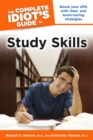 Image for The Complete Idiot&#39;s Guide to Study Skills: Boost Your GPA With Time- And Brain-Saving Strategies
