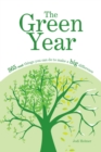 Image for The Green Year: 365 Small Things You Can Do to Make a Big Difference
