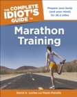 Image for The Complete Idiot&#39;s Guide to Marathon Training