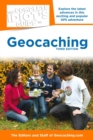 Image for The Complete Idiot&#39;s Guide to Geocaching, 3rd Edition: Explore the Latest Advances in This Exciting and Popular GPS Adventure