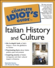 Image for The Complete Idiot&#39;s Guide to Italian History and Culture