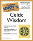 Image for The Complete Idiot&#39;s Guide to Celtic Wisdom