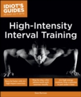 Image for High Intensity Interval Training: Burn Fat Faster With 60-Plus High-Impact Exercises