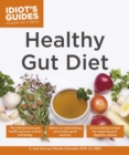 Image for Healthy Gut Diet: Understand the Link Between Gut Health and Your Overall Well-Being