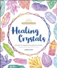Image for Healing Crystals: Discover the Therapeutic Powers of Crystals