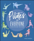 Image for Pilates for Everyone: 50 Exercises for Every Type of Body