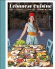 Image for Lebanese cuisine: the authentic cookbook