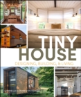 Image for Tiny House Designing, Building and Living