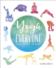 Image for Yoga for Everyone: 50 Poses For Every Type of Body