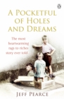 Image for A pocketful of holes and dreams