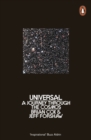 Image for Universal  : a journey through the cosmos
