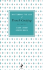 Image for Mastering the Art of French Cooking, Vol.2