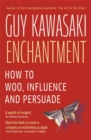 Image for Enchantment  : the art of changing hearts, minds and actions