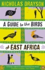 Image for A guide to the birds of East Africa