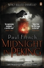 Image for Midnight in Peking  : the murder that haunted the last days of old China