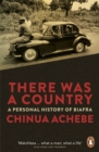 Image for There was a country  : a personal history of Biafra