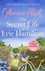 Image for The secret life of Evie Hamilton