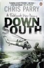Image for Down south: a Falklands War diary