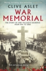 Image for War memorial: the story of one village&#39;s sacrifice from 1914 to 2003