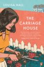 Image for The carriage house: a novel