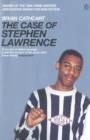 Image for Case of Stephen Lawrence