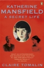 Image for Katherine Mansfield  : a secret life