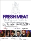 Image for Fresh meat: the essential guide for the future unemployed