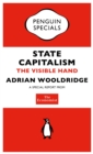 Image for Economist: State Capitalism (Penguin Specials): The Visible Hand.