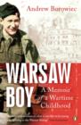 Image for Warsaw boy: a memoir of a wartime childhood
