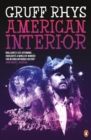 Image for American interior: the quixotic journey of John Evans, his search for a lost tribe and how, fuelled by fantasy and (possibly) booze, he accidentally annexed a third of North America, or Footnotes - a fantastical, musical quest in search of the remains of Don Juan Evan