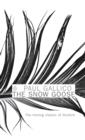 Image for The snow goose: and, The small miracle