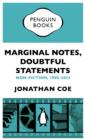 Image for Marginal Notes, Doubtful Statements: Non-fiction, 1990-2013