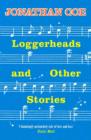 Image for Loggerheads and Other Stories