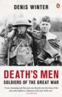 Image for Death&#39;s men: soldiers of the Great War