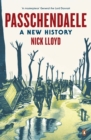Image for Passchendaele: a new history