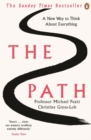 Image for The path  : a new way to think about everything