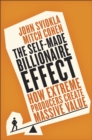 Image for The self-made billionaire effect: how extreme producers create massive value
