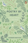 Image for Poetry by heart: poems for learning and reciting