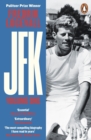 Image for JFK. Volume One 1917-1956