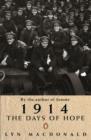 Image for 1914:The Days of Hope: The Days Of Hope