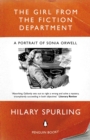 Image for The girl from the fiction department: a portrait of Sonia Orwell