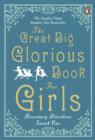 Image for The great big glorious book for girls