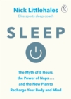 Image for Sleep  : redefine your rest, for success in work, sport and life